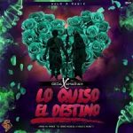 Geda Ft. Amariah - Lo Quiso El Destino mp3